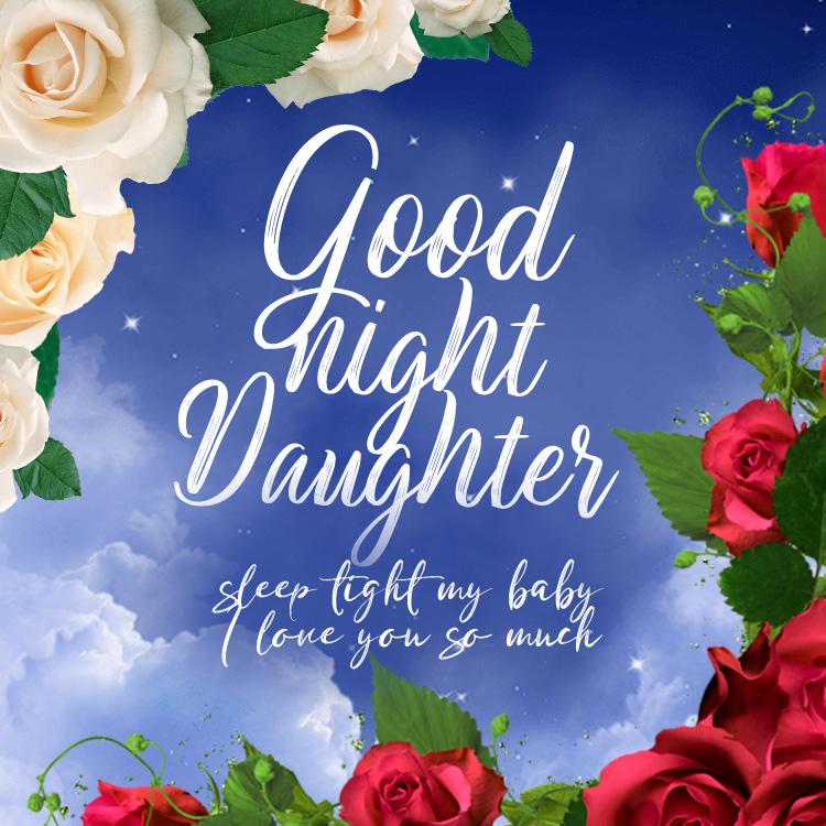 Good Night Daughter tender picture with a wish and a floral background, square size (square shape image)