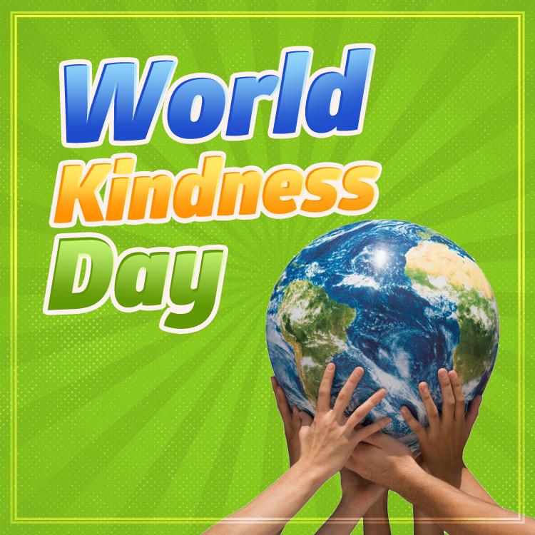 World Kindness Day image, square format (square shape image)