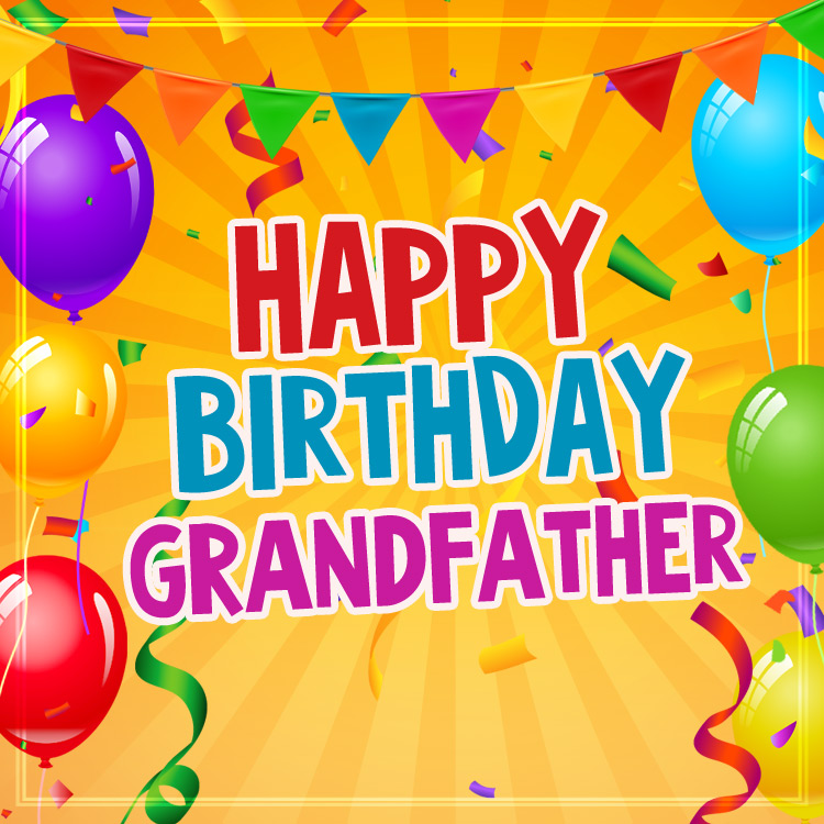 Happy Birthday Grandpa colorful Image with balloonsm square format (square shape image)