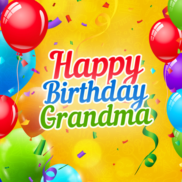 Happy Birthday Grandma square Image with colorful balloons, (square shape image)