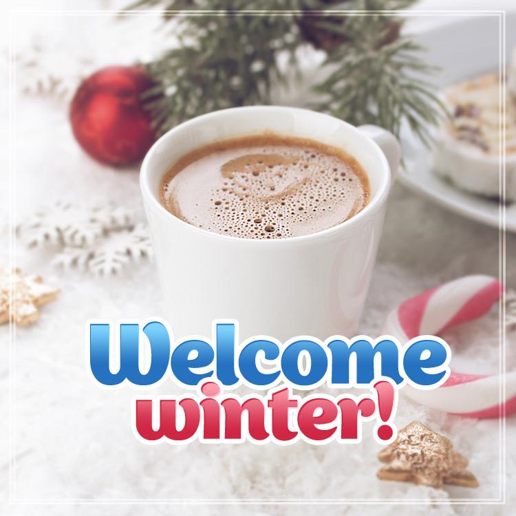 Welcome Winter square shape Image with cup of coffee (square shape image)