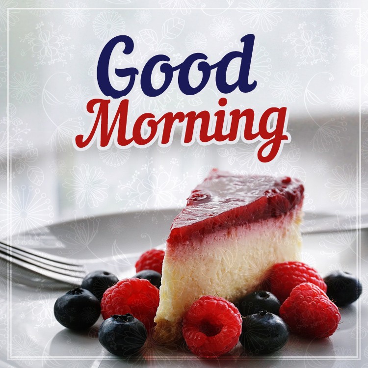 Good Morning square image with cheesecake and berries (square shape image)