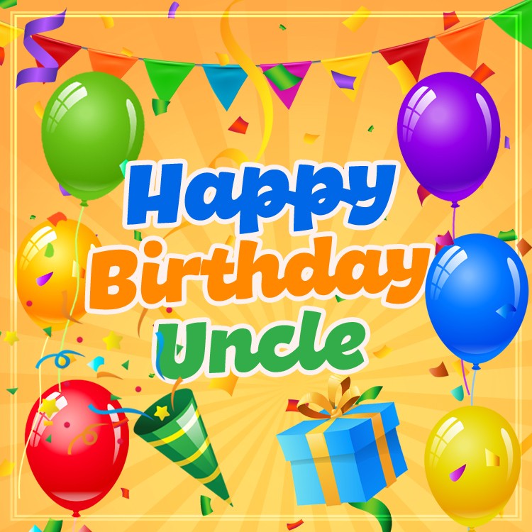 Happy Birthday Uncle square shape Image with colorful balloons (square shape image)