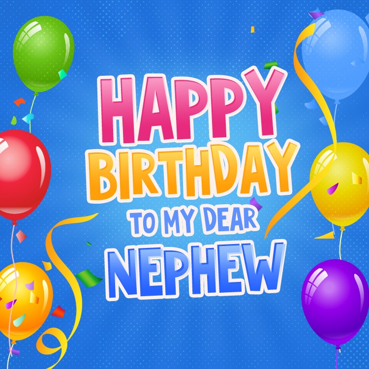 Happy Birthday Nephew square shape Image with balloons on the blue background (square shape image)