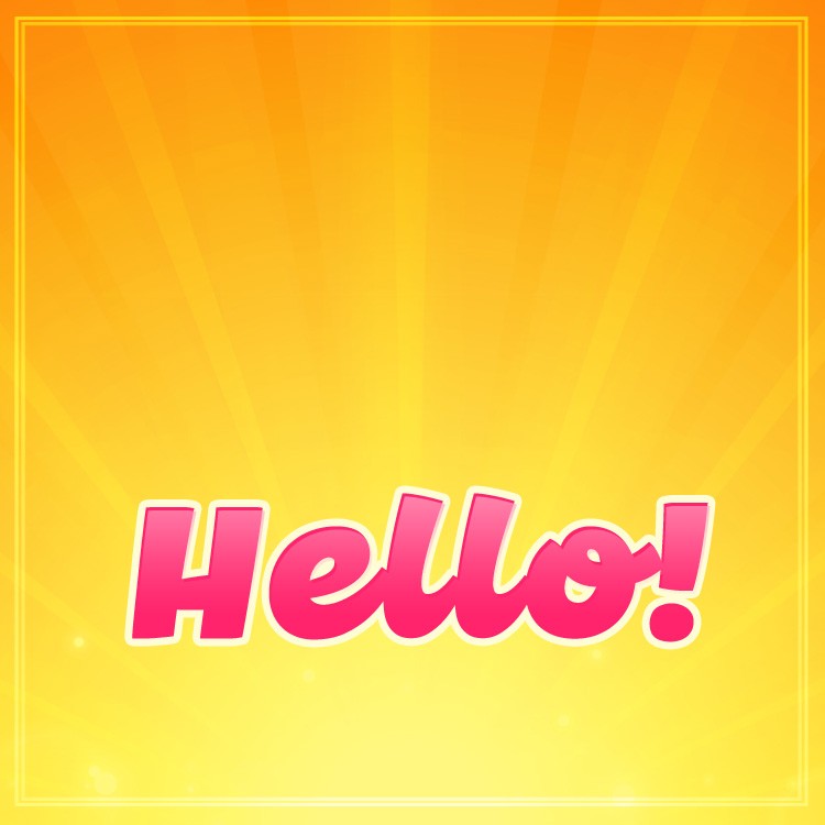 Hello Image with bright orange background, square shape picture (square shape image)