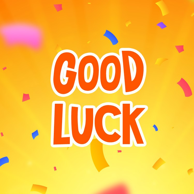 Good Luck square shape picture with bright orange backround (square shape image)