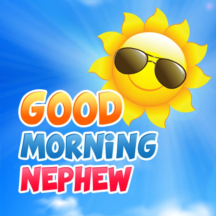 Good Morning Nephew funny square shape image with cartoon smiling sun (square shape image)