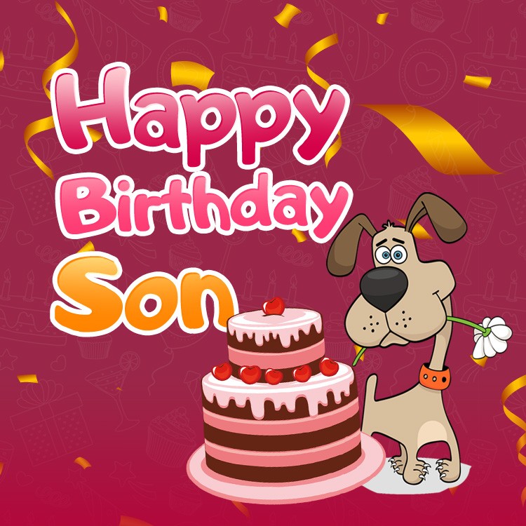 Happy Birthday Son funny square shape image with dog (square shape image)