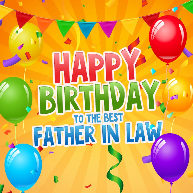 Happy Birthday Father In Law square shape Image with colorful balloons (square shape image)