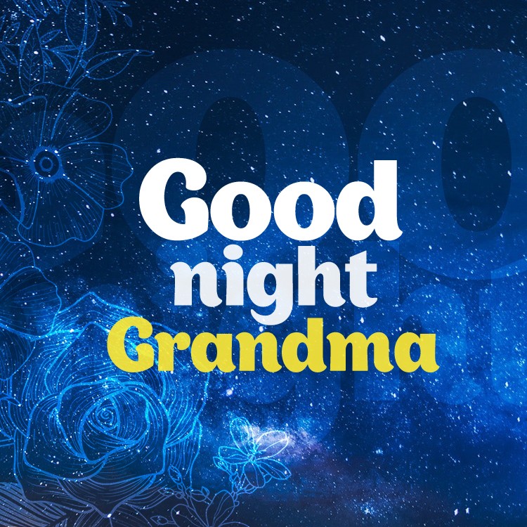 Good Night Grandma square shape Picture with night sky (square shape image)