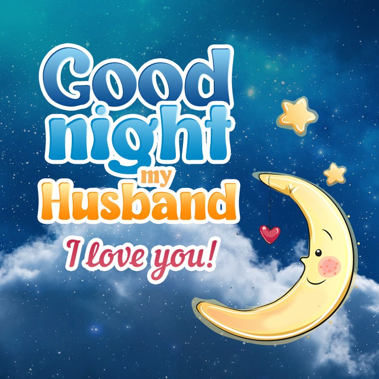 Cute Good Night Image for Husband, square shaped picture (square shape image)