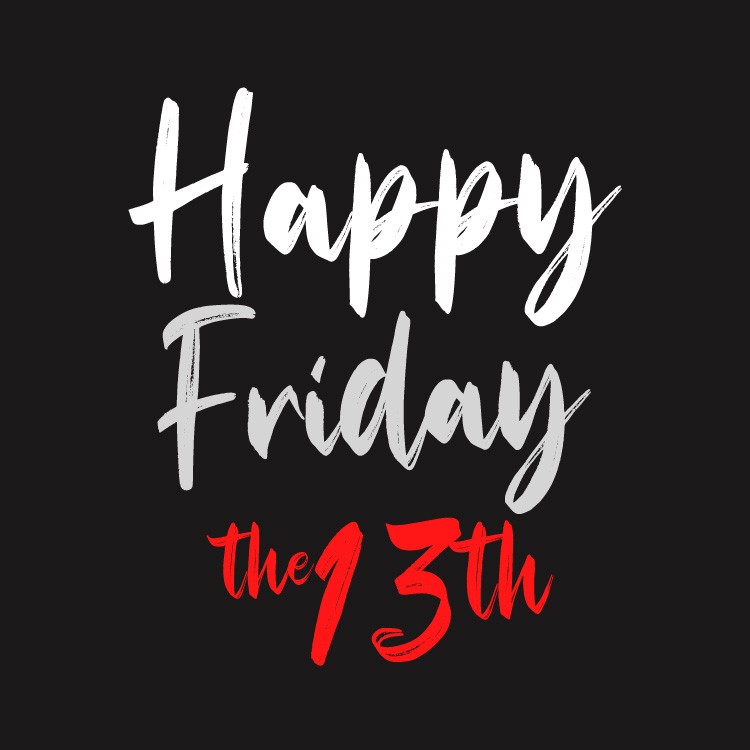 Happy Friday The 13th square shape picture with black background (square shape image)