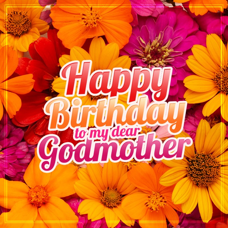 Happy Birthday to my dear Godmother square shape image with beautiful colors on the background (square shape image)