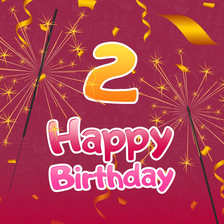 Happy 2nd Birthday square shape Image with sparklers (square shape image)