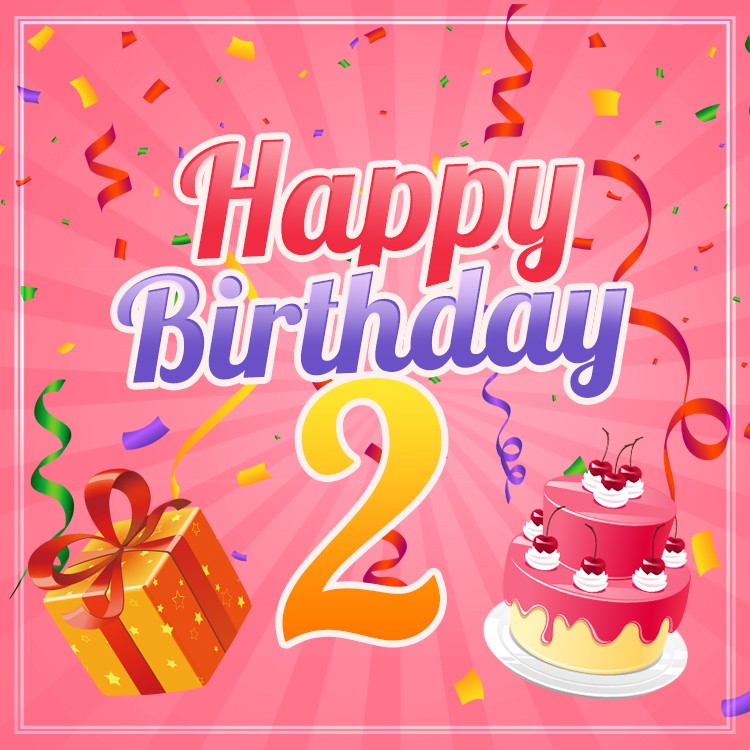 Happy 2nd Birthday square shape Image for girl (square shape image)