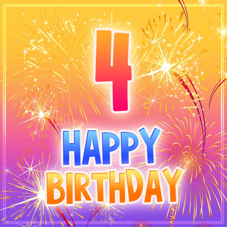 Happy 4th Birthday Images with fireworks (square shape image)