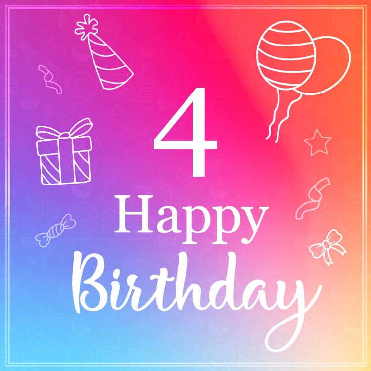 Happy 4th Birthday greeting card (square shape image)