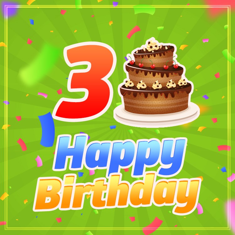 Happy 3rd Birthday square shape Image with cartoon chocolate cake (square shape image)