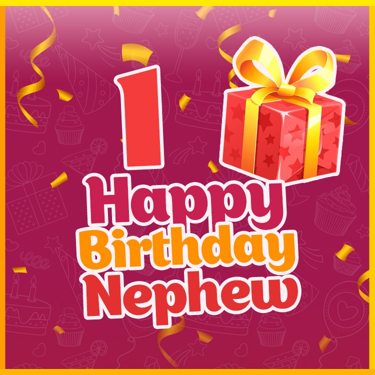 Happy 1st Birthday Nephew square shape Picture (square shape image)