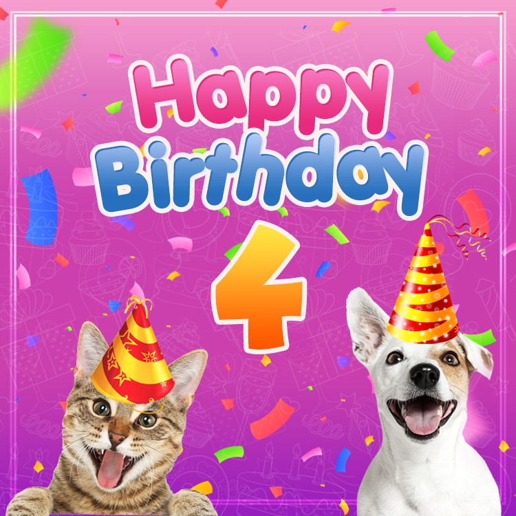 Happy 4th Birthday funny Image with cat and dog (square shape image)