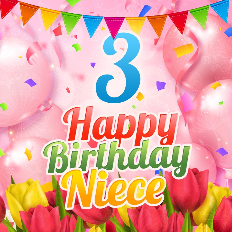 Happy 3rd Birthday Niece square shape Image (square shape image)