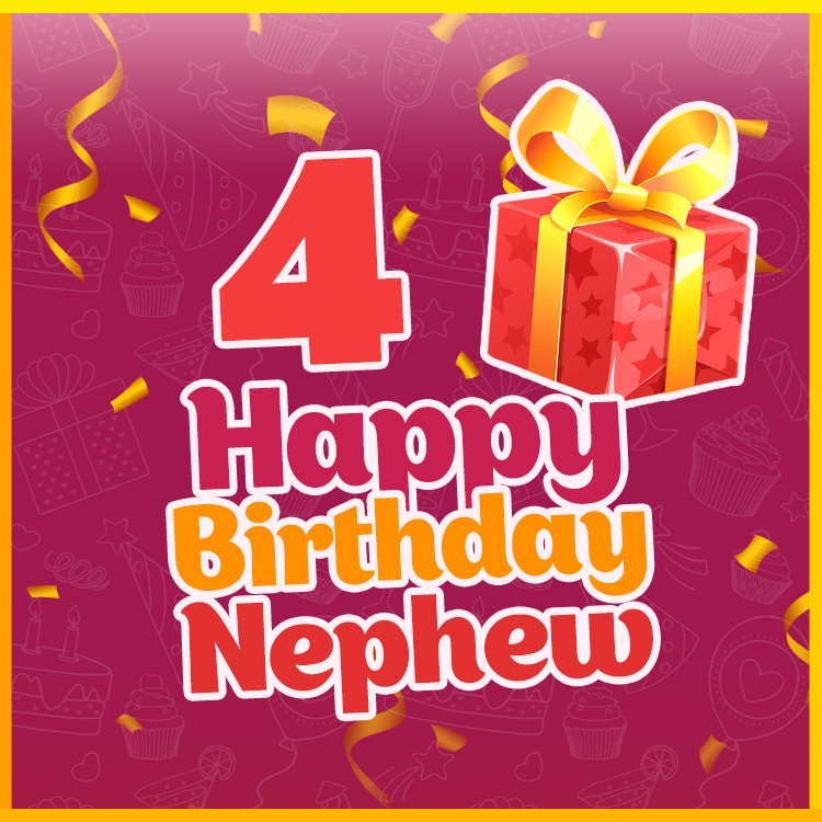 Happy 4th Birthday Nephew Image (square shape image)