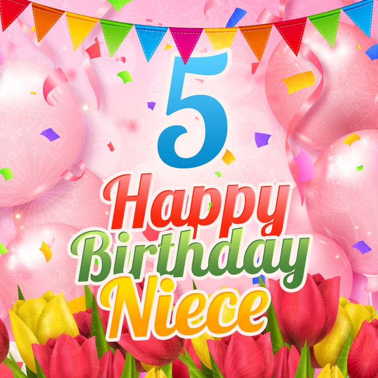 Happy 5th Birthday Niece Image (square shape image)