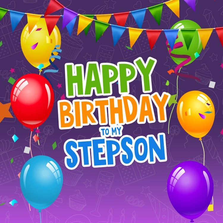 Happy Birthday to my Stepson colorful square shape picture (square shape image)