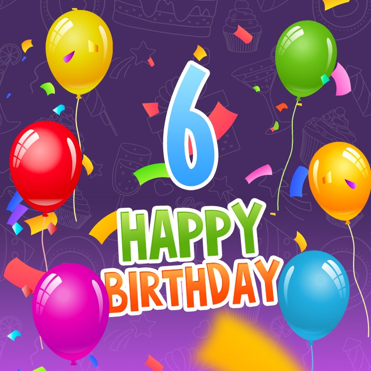 Happy 6th Birthday Image with colorful balloons (square shape image)