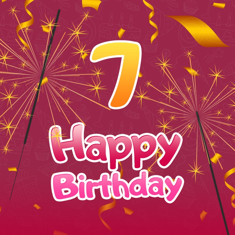 Happy 7th Birthday square shape Image with sparklers (square shape image)