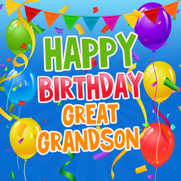 Happy Birthday Great Grandson square shape Image with colorful balloons (square shape image)