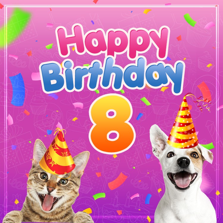 Happy 8th Birthday funny Image with dog and cat (square shape image)