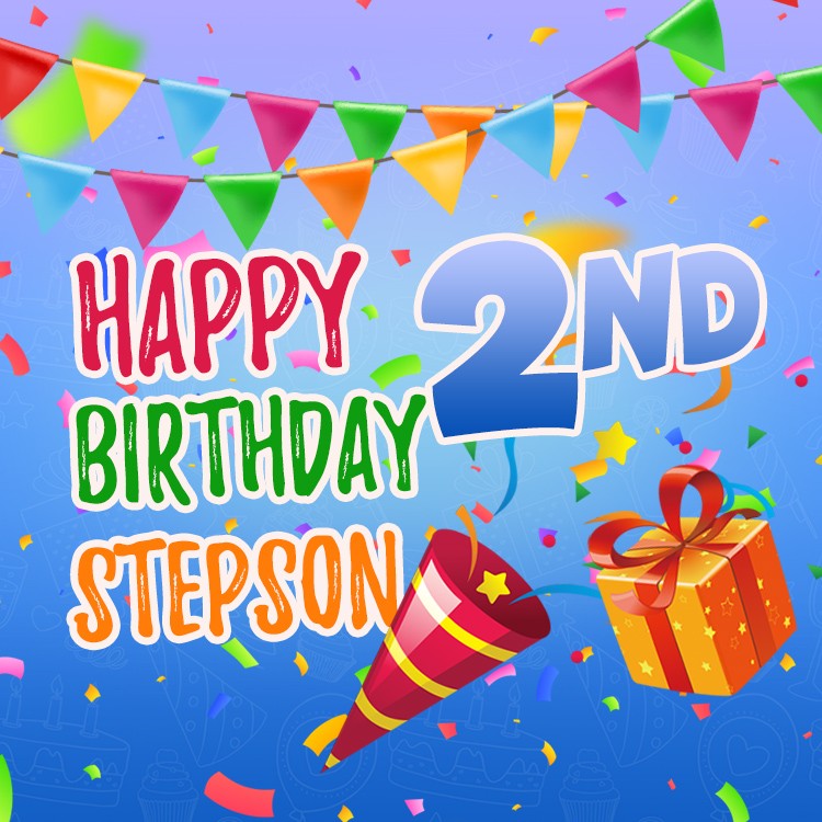 Happy 2nd Birthday Stepson square shape Image (square shape image)