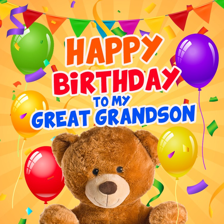 Happy Birthday Great Grandson square shape Image with teddy bear (square shape image)