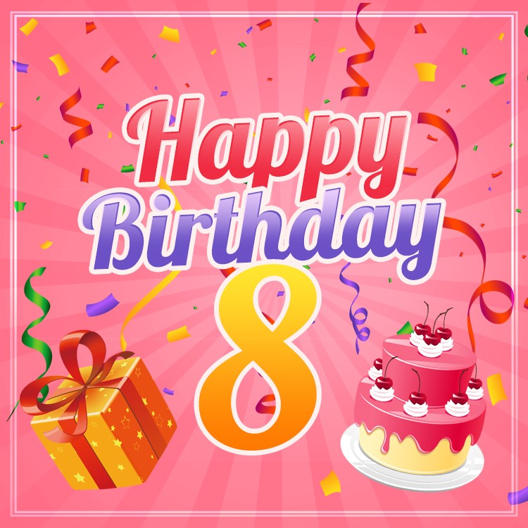 Happy 8th Birthday square shape Image for Girl (square shape image)