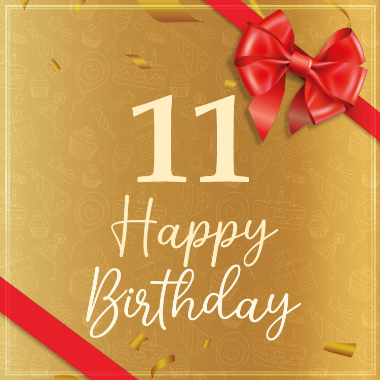 Happy 11th Birthday Image with red bow (square shape image)