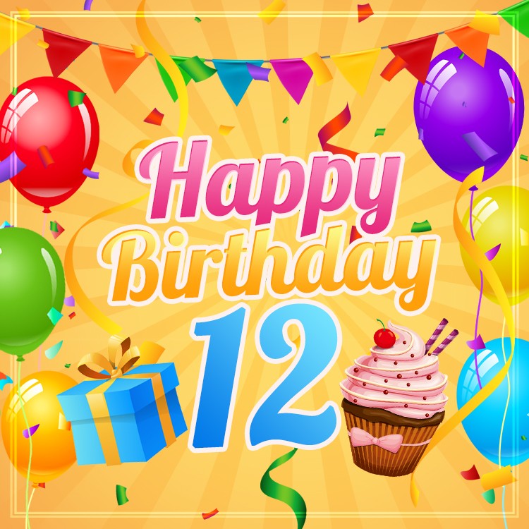 Happy 12th Birthday Image with cupcake and gift box (square shape image)