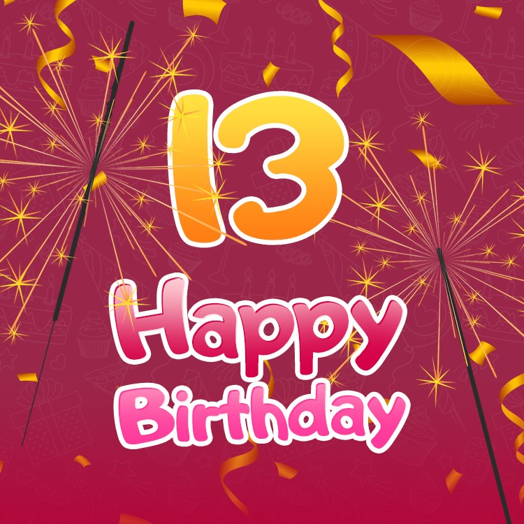 Happy 13th Birthday Image with sparklers (square shape image)