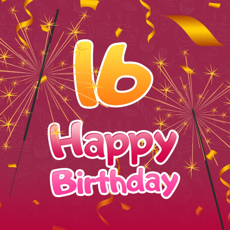 Happy 16th Birthday Image with sparklers (square shape image)