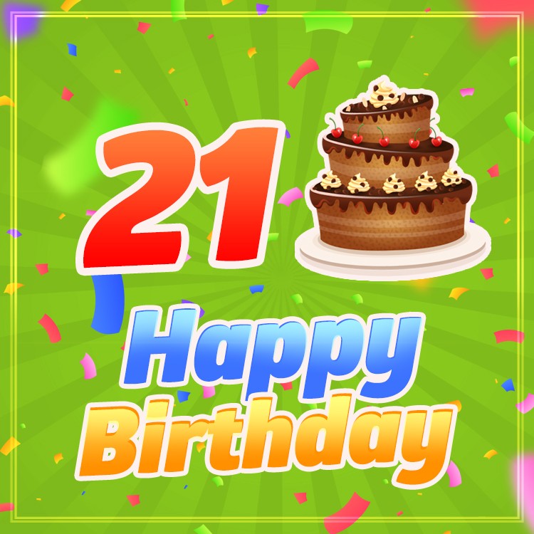 Happy 21st Birthday Image with cartoon cake (square shape image)