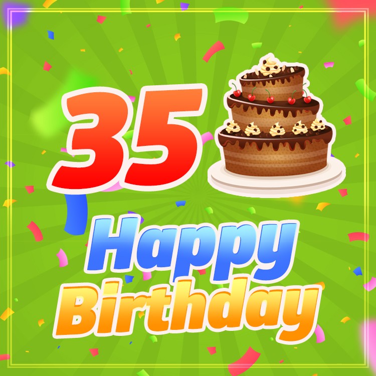 Happy 35th Birthday Image with cartoon chocolate cake (square shape image)