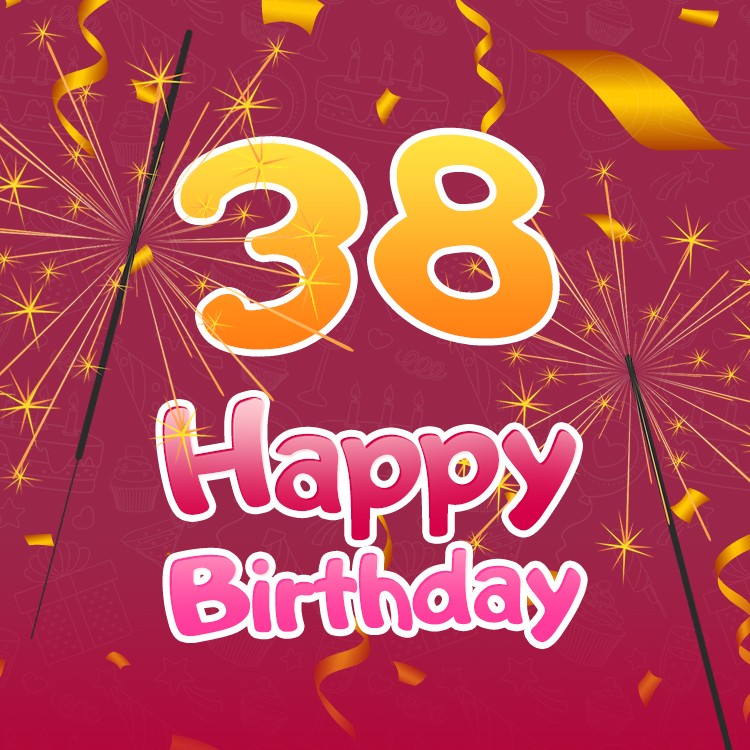 Happy 38th Birthday square shape Image with sparklers on a burgundy background (square shape image)