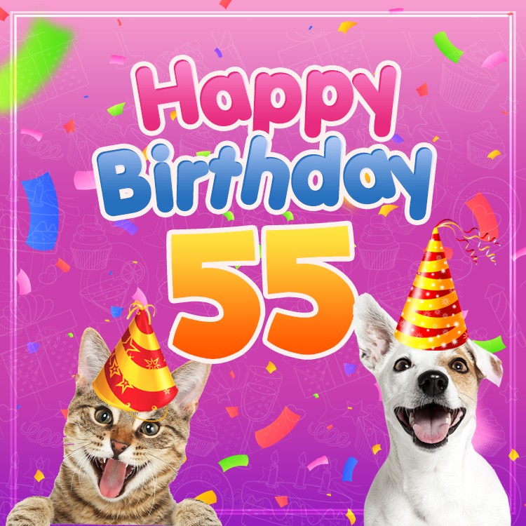 Happy 55th Birthday funny image with cat and dog (square shape image)