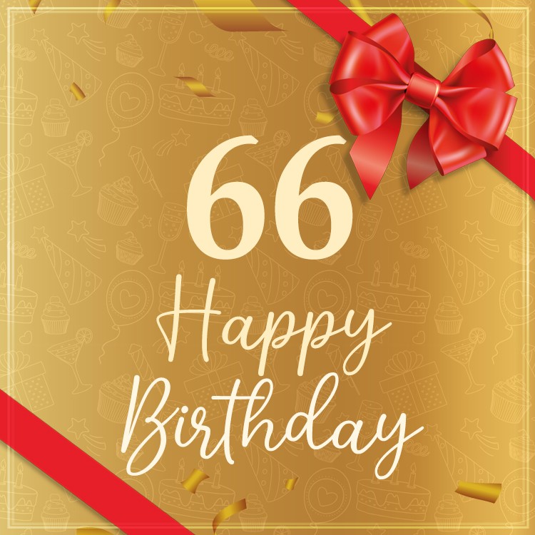 Happy 66th Birthday Greeting Card with red bow (square shape image)