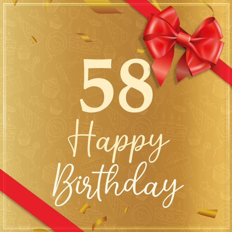 Happy 58th Birthday greting card with red bow and ribbon (square shape image)