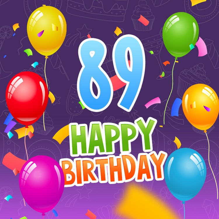 Happy 89th Birthday image with colorful balloons on the violet background (square shape image)