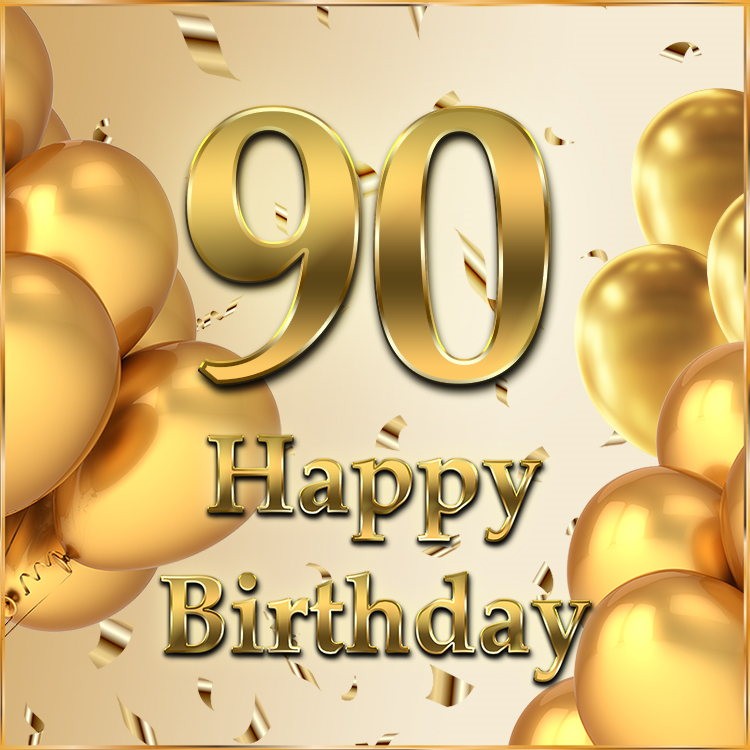 Happy 90th Birthday image with golden number (square shape image)