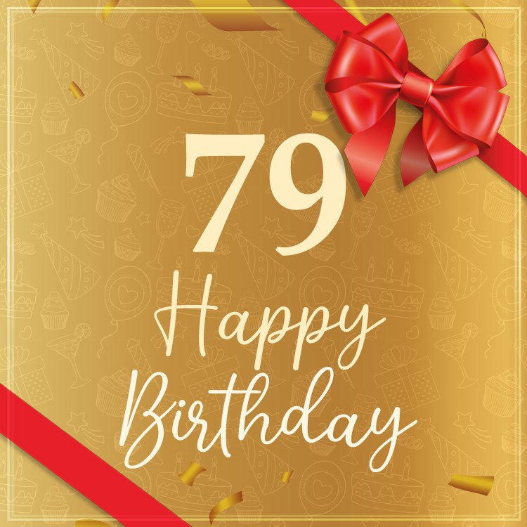 Happy 79th Birthday image with red ribbon (square shape image)