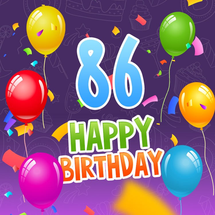 Happy 86th Birthday picture with colorful balloons (square shape image)