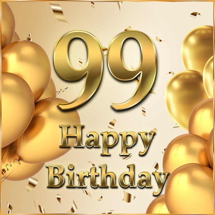 Happy 99th Birthday greeting card with golden number and confetti (square shape image)